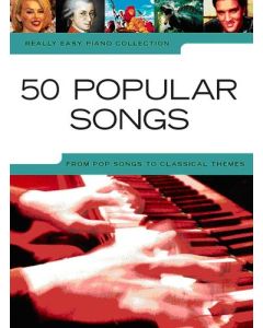  50 POPULAR SONGS REALLY EASY PIANO 