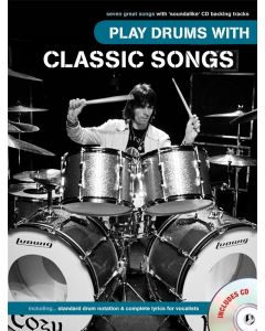  CLASSIC SONGS PLAY DRUMS WITH +CD 