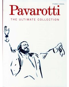  PAVAROTTI THE ULTIMATE COLLECTION PIANO/VOCAL 