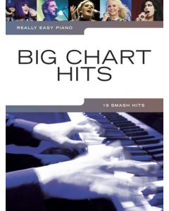  BIG CHART HITS REALLY EASY PIANO 