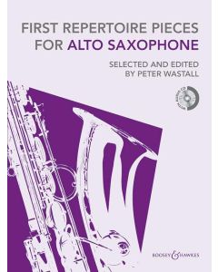  FIRST REPERTOIRE PIECES FOR ALTO SAXOPHONE + CD WASTALL 