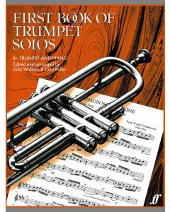  FIRST BOOK OF TRUMPET SOLOS WALLACE MILLER 