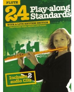  24 PLAY-ALONG STANDARDS FLUTE +2CD 
