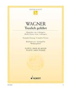  WAGNER BRIDAL CHORUS (LOHENGRIN) FLUTE+PIANO 