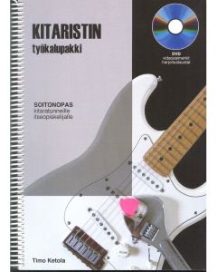  KITARISTIN TYÖKALUPAKKI + DVD TIMO KETOLA 