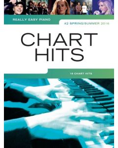  CHART HITS 2 (2016) REALLY EASY PIANO 