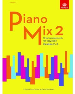  PIANO MIX 2 (GRADES 2-3) ABRSM 