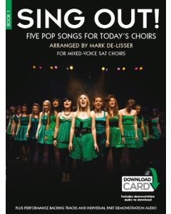  SING OUT 1 + AUDIO 5 POP SONGS FOR TODAY'S CHOIRS 