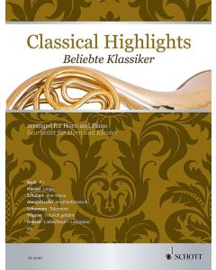  CLASSICAL HIGHLIGHTS HORN + PIANO 