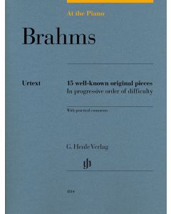  BRAHMS AT THE PIANO 15 WELL-KNOWN ORIGINAL PIECES 