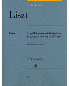  LISZT AT THE PIANO 11 WELL-KNOWN ORIGINAL PIECES 