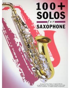  100+ SOLOS FOR SAXOPHONE 