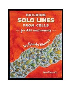  BUILDING SOLO LINES FROM CELLS VINCENT RANDY 