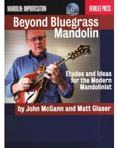  BEYOND BLUEGRASS MANDOLIN +CD MCGANN, GLASER 