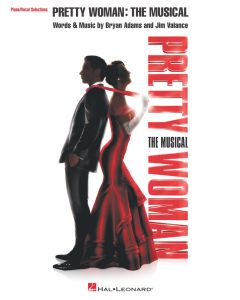  PRETTY WOMAN MUSICAL PIANO/VOCAL SELECTIONS 