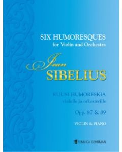  SIBELIUS 6 HUMORESKIA OP87+89 VIOLIN+PIANO 