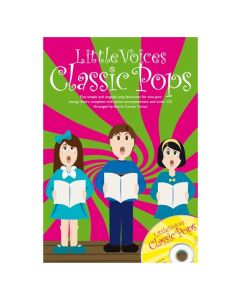  CLASSIC POPS LITTLE VOICES+CD SS + PIANO ACCOMPANIMENT 