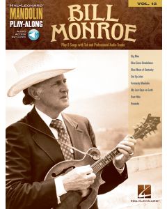  MONROE BILL +ONLINE AUDIO MANDOLIN PLAY-ALONG VOL.12 