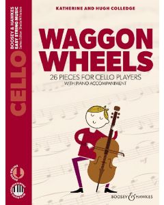  COLLEDGE WAGGON WHEELS CELLO+PIANO+ONLINE AUDIO 