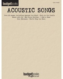  ACOUSTIC SONGS BUDGETBOOKS EASY PIANO 
