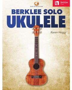  BERKLEE SOLO UKULELE +ONLINE AUDIO 