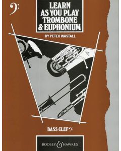  WASTALL LEARN AS YOU PLAY TROMBONE BASS CLEF 
