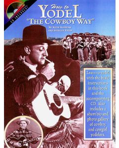  HOW TO YODEL THE COWBOY WAY +CD 
