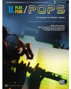 U PLAY PLUS: POPS SCORE/PIANO ACCOMPANIMENT 