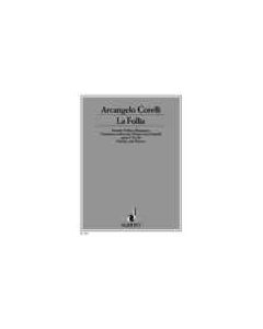  CORELLI SONATA LA FOLLIA OP5/12 VIOLIN+PIANO 
