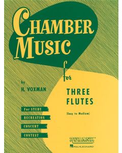  CHAMBER MUSIC FOR 3 FLUTES VOXMAN   RUBANK 