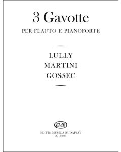  LULLY MARTINI GOSSEC 3 GAVOTTE FLUTE+PIANO 