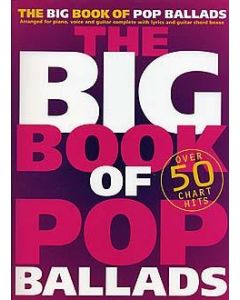  BIG BOOK OF POP BALLADS PVG 