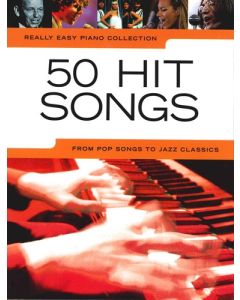  50 HIT SONGS REALLY EASY PIANO 